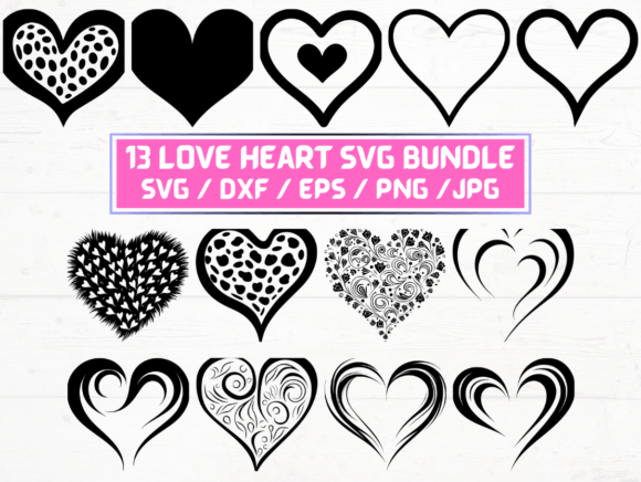 13 Valentine Love Heart SVG File: Graphics and Crafts Review